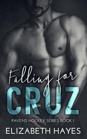 Falling For Cruz