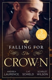 Falling For The Crown 3 Books in 1