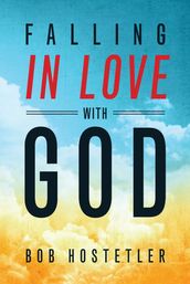 Falling in Love with God