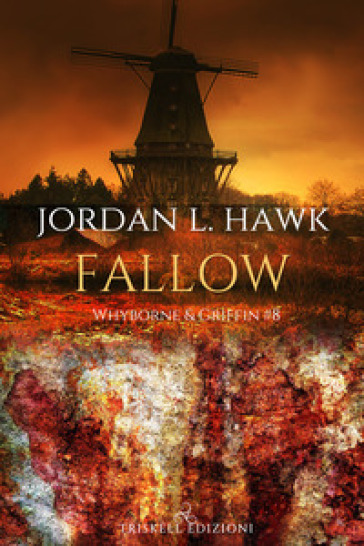Fallow. Whyborne & Griffin. 8. - Jordan L. Hawk