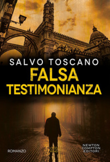 Falsa testimonianza - Salvo Toscano