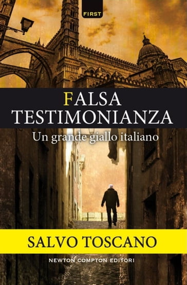 Falsa testimonianza - Salvo Toscano