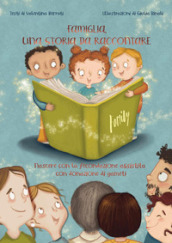 Famiglia, una storia da raccontare. Nascere con la fecondazione assistita con donazione di gameti