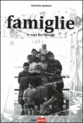 Famiglie. La saga dei Milongi