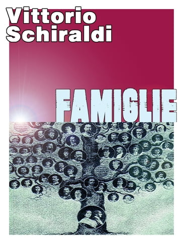 Famiglie - Vittorio Schiraldi