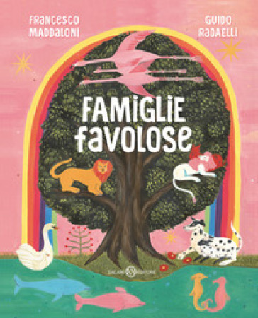 Famiglie favolose - Francesco Maddaloni - Guido Radaelli