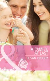 A Family, At Last (Red Valley Ranchers, Book 2) (Mills & Boon Cherish)