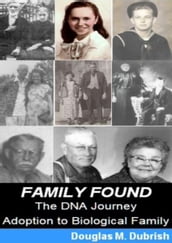 Family Found: The Dna Journey