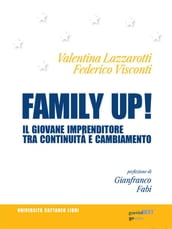 Family up! Il giovane imprenditore tra continuità e cambiamento