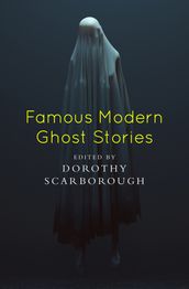 Famous Modern Ghost Stories