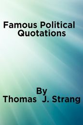 Famous Political Quotations