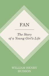 Fan : The Story of a Young Girl s Life