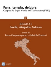 Fana, templa, delubra. Corpus dei luoghi di culto dell Italia antica (FTD) - 2