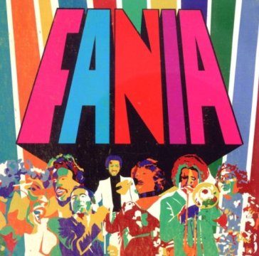 Fania records 1964-1980 - AA.VV. Artisti Vari