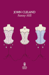 Fanny Hill. Memorie di una donna di piacere