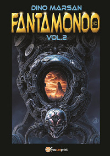 Fantamondo. 2. - Dino Marsan