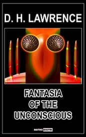 Fantasia of the Unconscious