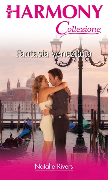 Fantasia veneziana - Natalie Rivers