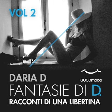 Fantasie di D. Vol.2 - Daria D - Dario Barollo