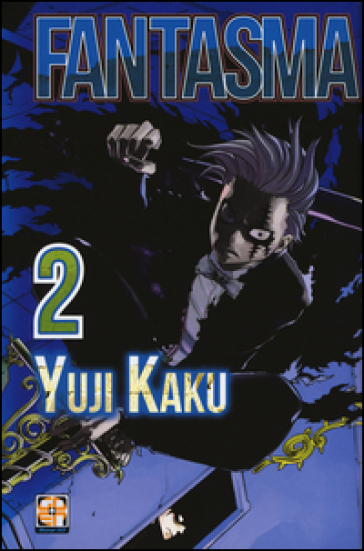 Fantasma. 2. - Yuji Kaku