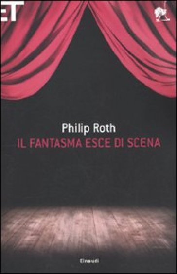 Fantasma esce di scena (Il) - Philip Roth