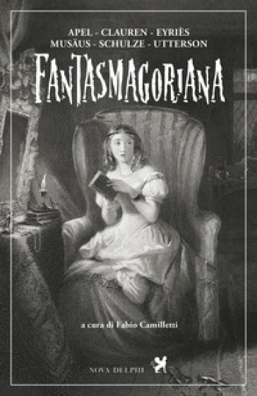 Fantasmagoriana