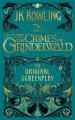 Fantastic Beasts: The Crimes of Grindelwald ¿ The Original Screenplay