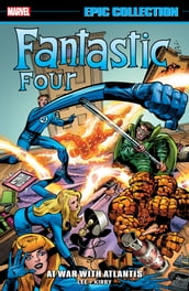 Fantastic Four Epic Collection