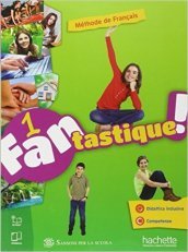 Fantastique. Livre-Cahier. Per la Scuola media. Con e-book. Con espansione online. Vol. 1