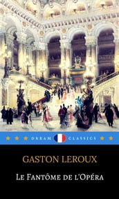 Le Fantôme de l Opéra (Dream Classics)