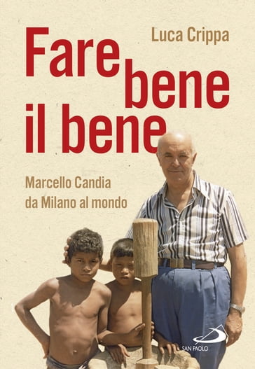 Fare bene il bene - Luca Crippa