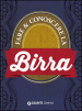 Fare e conoscere la birra