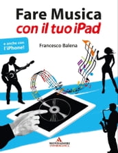 Fare musica con il tuo iPad