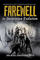 Farewell to Darwinian Evolution