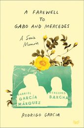 A Farewell to Gabo and Mercedes