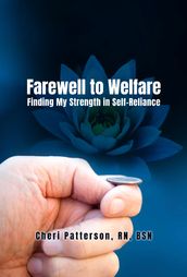 Farewell to Welfare