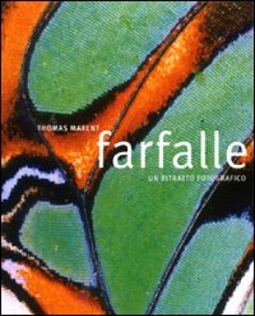 Farfalle. Ediz. illustrata - Thomas Marent