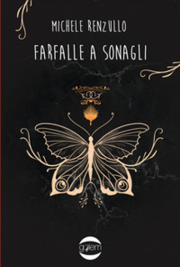 Farfalle a sonagli - Michele Renzullo