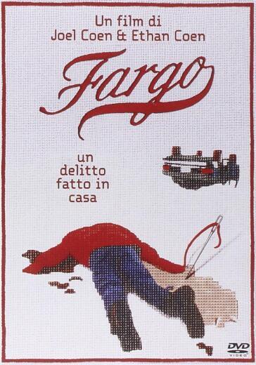 Fargo - Ethan Coen - Joel Coen