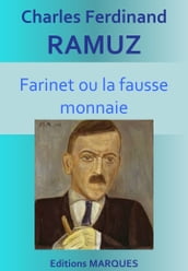 Farinet ou la fausse monnaie