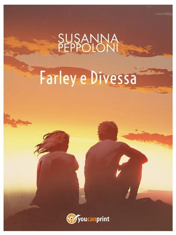 Farley e Divessa - Susanna Peppoloni