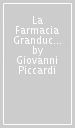 La Farmacia Granducale di Firenze