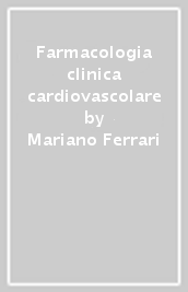 Farmacologia clinica cardiovascolare