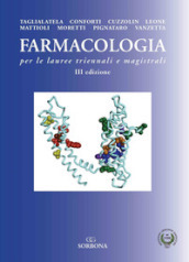 Farmacologia per le lauree triennali e magistrali