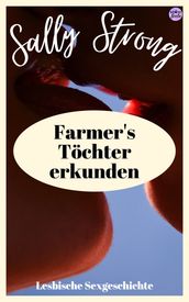 Farmer s Töchter erkunden