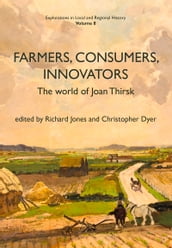 Farmers, Consumers, Innovators