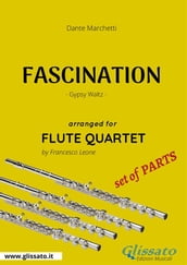 Fascination - Flute Quartet set of PARTS