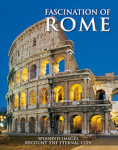 Fascination of Rome