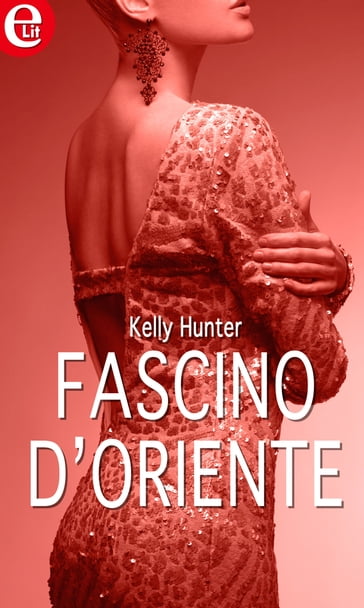 Fascino d'Oriente (eLit) - Kelly Hunter