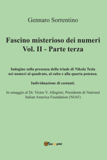 Fascino misterioso dei numeri. 2: Parte terza - Gennaro Sorrentino